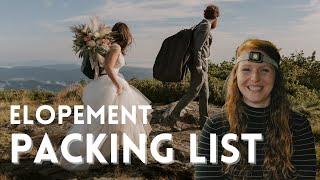 10 Things YOU NEED TO PACK For Your Adventure Elopement