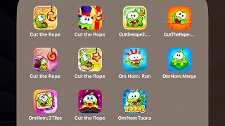 All Cut the Rope & Om Nom Mobile Games (iOS,Android) Cut the Rope: Remastered,Om Nom: Toons