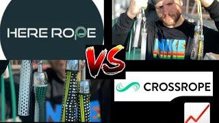 Hererope VS. Crossrope