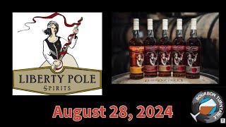 Bourbon Turntable - Liberty Pole Spirits (2024-34)