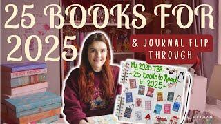 My 25 Most Anticipated Books for 2025 & Reading Journal Flip Through!