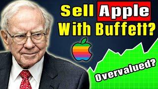 Should You Sell Apple Stock With Buffett? | Apple (AAPL) Stock Analysis! |