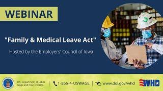 Family & Medical Leave Act (FMLA) Webinar