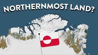 What is the Northernmost Land in the World?