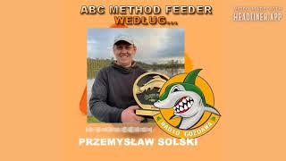 Przemyslaw Solski - ABC method feeder