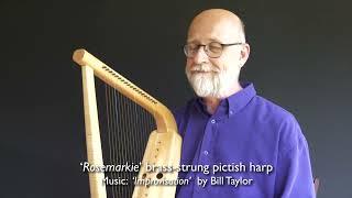 Rosemarkie brass strung Pictish Harp. Bill Taylor plays his improvisation.