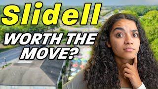 Pros and cons of moving to Slidell louisiana | Living in New Orleans la|