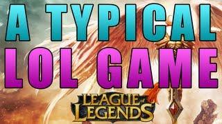 A Typical LoL Game - Cody [League of Legends SONG]