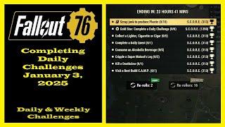 Completing Daily Challenges For January 3, 2025 - Fallout 76 Daily Challenge Guide