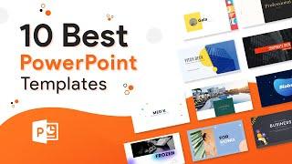 10 Best PowerPoint Templates for Presentations