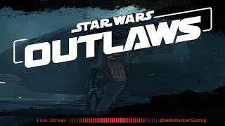 LIVE Star Wars Outlaws