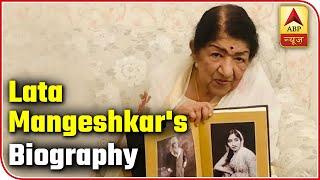 Lata Mangeshkar: Biography Of Living Legend | ABP News