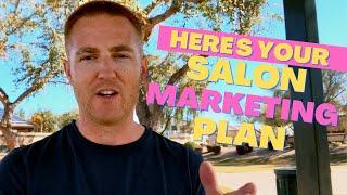 Need a Salon Business Plan? Download This Marketing Plan to Get More Clients