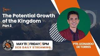 The Potential Growth of the Kingdom Part 2 | SCB DAILY STREAMING - MAY 19, 2023