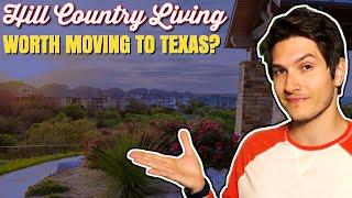 Living In The Texas Hill Country - Austin! [Relocation Haven]