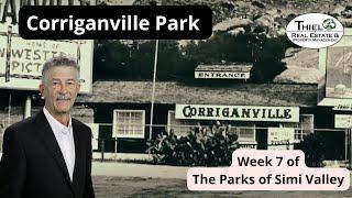 Corriganville Park Simi Valleys famous movie set park - Week 7- The 49 Parks of Simi Valley