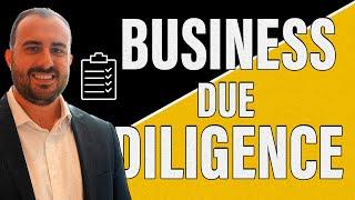 What to look for in Business Due Diligence