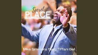 Secret Place (feat. Tiffani Bell)