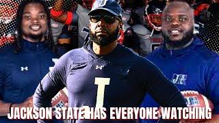 Jackson State TC Taylor Hired Culture Changers That Top Tier Programs Want