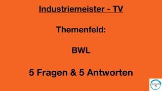 #042 BWL 5 Fragen & 5 Antworten