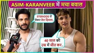 Asim Riaz Abused Karanveer Mehra After His Victory In KKK14 Says  Looser 40 Saal Ka Mere Naam Par...