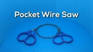 Pocket Wire Saw