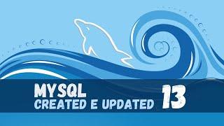 Created_at e Updated_at - Mysql na linha de comando#13