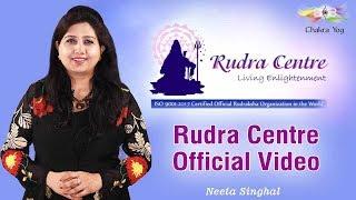 Rudra Centre || Official Video ||