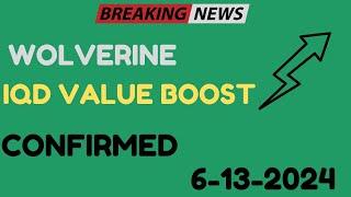 Wolverine's Latest Update on IQD RV Today 2024IQD Value Boost Confirmed in Today's RV Update 2024