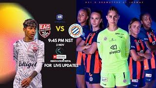 Sabitra Bhandari's Team (Guingamp) vs Montpellier | LIVE | French Womens League