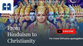 Hinduism to Christianity Sako Gekchyan Testimony