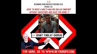 How To Build A Multi-Million Dollar Company Without Investors With Grant Findlay-Shirras