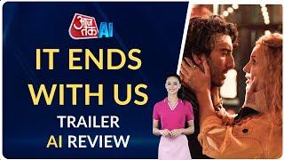 It Ends With Us Trailer Review | Blake Lively | Justin Baldoni | AI Anchor Sana | Colleen Hoover