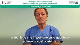 Corsi congressuali #SIU22: chirurgia mini-invasiva dei luts secondari ad ipertrofia prostatica