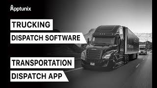 Get Trucking Dispatch Software | Transportation Dispatch App Development For Your Logistics Business