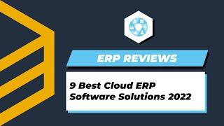 9 Best Cloud ERP Software Solutions 2022