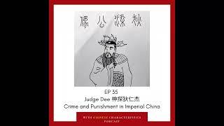 Judge Dee - Crime and Punishment in Imperial China