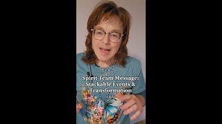 SPIRIT TEAM MESSAGE: STACKABLE EVENTS & TRANSFORMATION