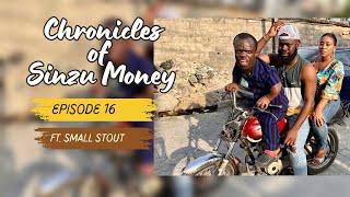 Chronicles of Sinzu Money EP 16 Feat. Small Stout || Lasisi Elenu Latest (Comedy)