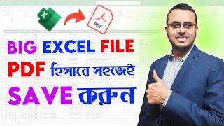 How to Convert Big Excel file into PDF | Save Excel as PDF