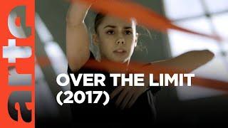 Over the Limit | ARTE.tv Documentari