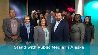 Stand with Public Media in Alaska