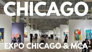 Chicago: Visiting Expo Chicago and the Museum of Contemporary Art...