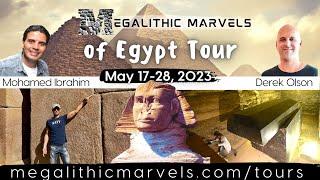 Megalithic Marvels of Egypt Tour Preview