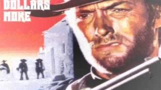 For A Few Dollars More - Ennio Morricone