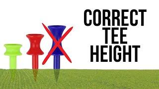 The Tee Height Mistake You Must STOP Making