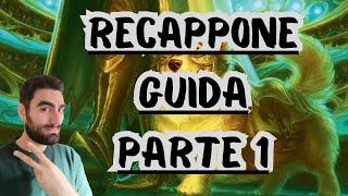 RECAPPONE GUIDA PARTE 1 #magicthegathering  #mtg #mtgarena