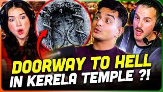 "DOORWAY TO HELL" Found In Kerala Temple REACTION! | TRS Clips