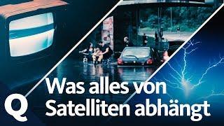 So sähe unser Leben ohne Satelliten aus | Quarks