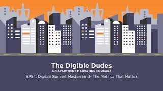 EP54: Digible Summit Mastermind- The Metrics That Matter